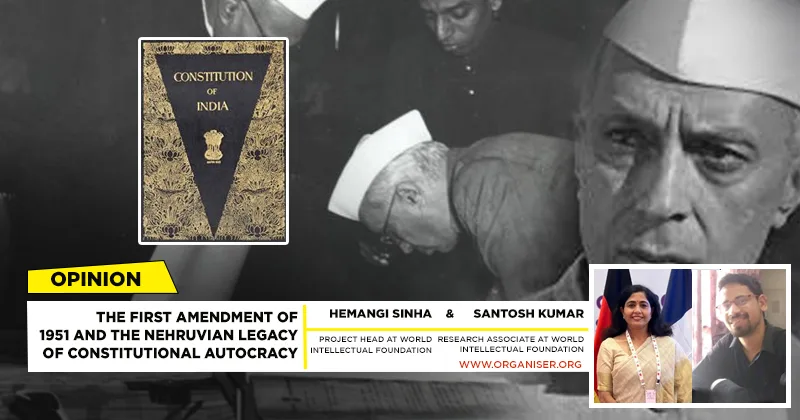 The First Amendment Of And The Nehruvian Legacy Of Constitutional