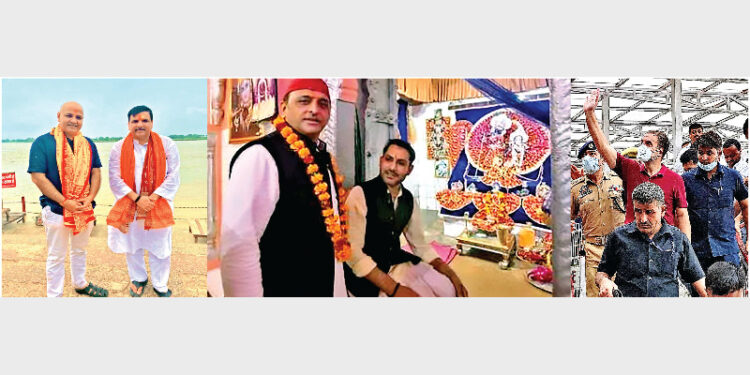 From AAP leaders to Akhilesh Yadav to Rahul Gandhi, everybody is projecting themselves as the champion of Hindu cause after denegrating Sanatan Dharma for years