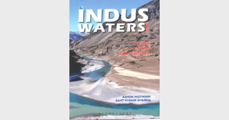 Indus Waters Story: Issues, Concerns, Perspectives