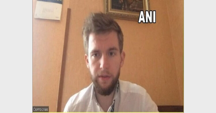 Ukraine's youngest MP Sviatoslav Yurash thanked PM Modi for speaking with the Ukrainian President Volodymyr Zelenskyy on the current situation in Ukraine (Photo Credit: ANI)
