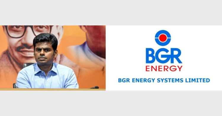 TN BJP Chief Annamalai accused the DMK government of reinstating BGR Energy which was rejected by TANGEDCO under the previous government