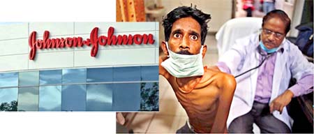 Johnson & Johnson USA is not providing effective drugs to control and contain the deadly disease