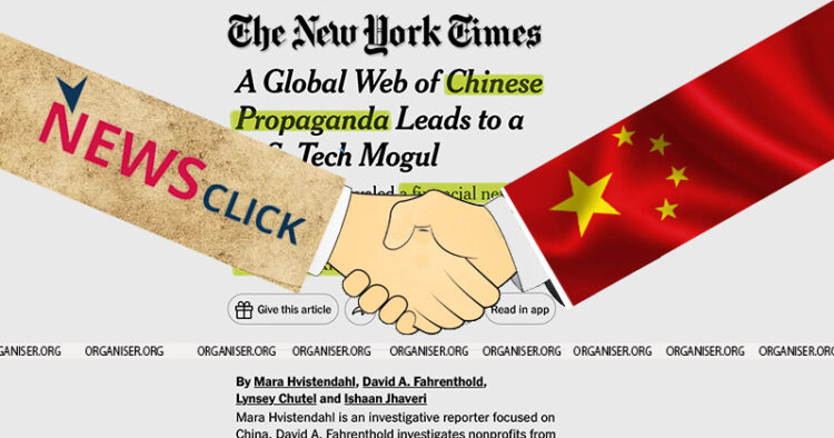 The New York Times in a report exposed the owner of NewsClick site for having links with the Communist Party of China accusing him of promoting China's propaganda (Image: Organiser)