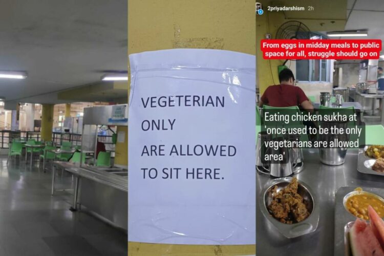 Picture of the students mess, poster showing only vegetarian students allowed and a screenshot posted in August where a students is boasting about having non-veg food in restricted benches (From left to right, X)
