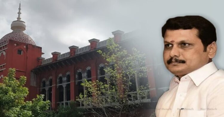 Madras High Court takes DMK to task over Senthil Balaji