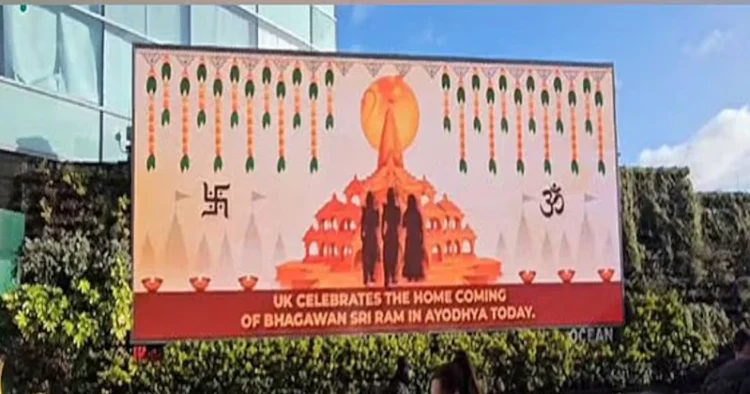 Billboard in London celebrating the Pran Pratishtha in Ayodhya (Source: ANI)