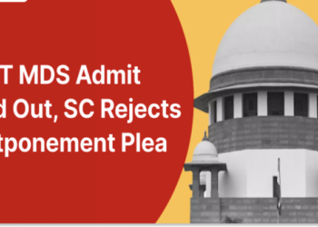 SC Rejects NEET MDS 2024 Postponement Plea