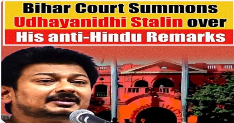 Udhayanidhi Stalin summoned by Bihar court