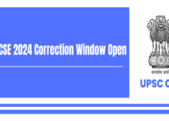 UPSC CSE 2024 correction window