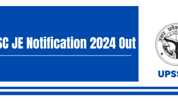 UPSSSC JE Notification released