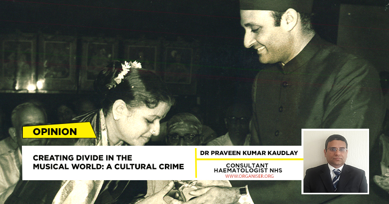 Creating divide in the musical world: A cultural crime - Vimarsana News