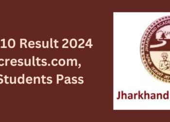 JAC Class 10 Result 2024 out @jacresults.com