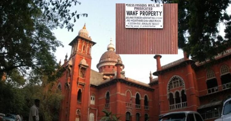 Madras High Court declares amendment of TN's Waqf Act of 1995 as unconstitutional; jolt for DMK govt