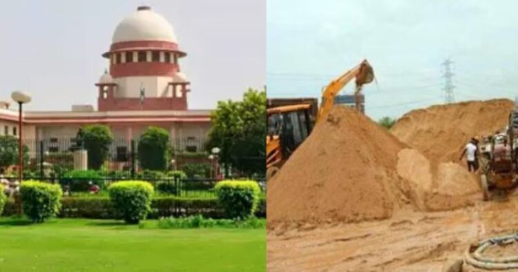 Supreme Court comes down heaviliy on district collectors in sand mining case