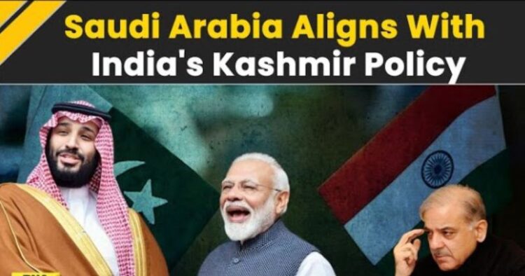 Saudi Arabia Bats for India on Kashmir Policy