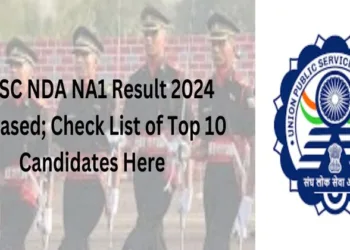 UPSC NDA NA1 Result 2024 declared