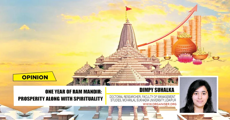 One Year of Ram Mandir: Prosperity along with spirituality