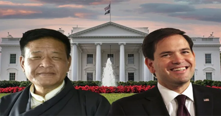 Tibetan President in-exile, Sikyong Penpa Tsering (Left) and US Secretary of State Marco Rubio (Right)