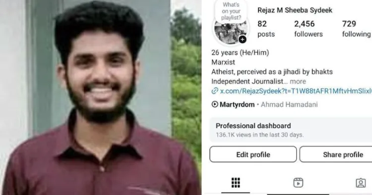 Rejaz M Sheeba Sydeek, a known Maoist sympathiser and president of the Kerala chapter of the Democratic Students arrested for his anti-Operation Sindoor post