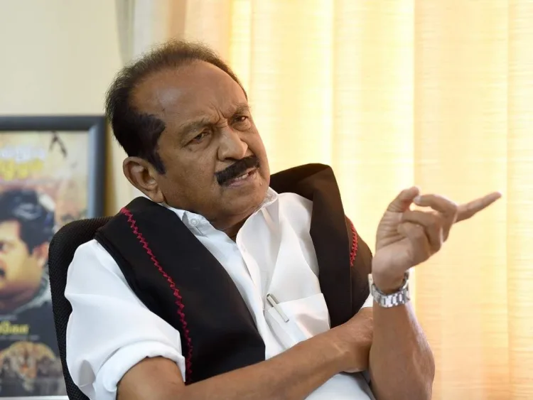 MDMK leader Vaiko