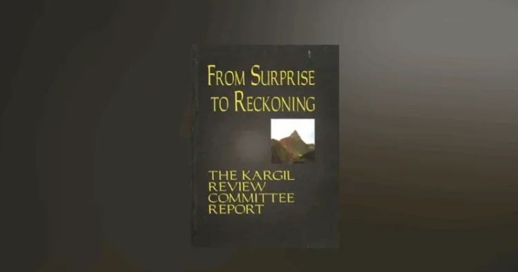Kargil Review Committe Report
