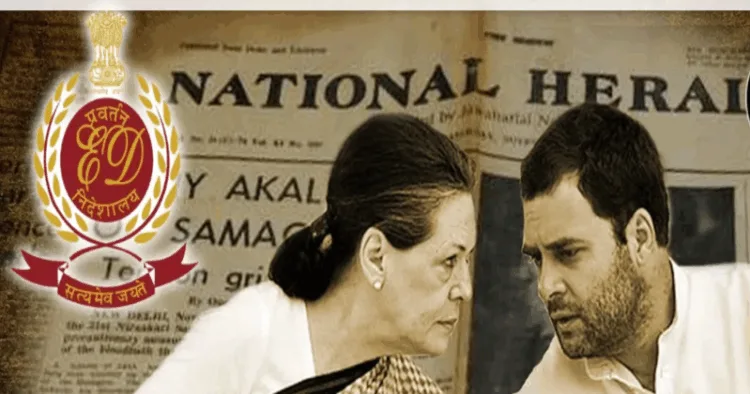 Rahul, Sonia Gandhi under ED scanner in Rs 2,000 Cr national herald case