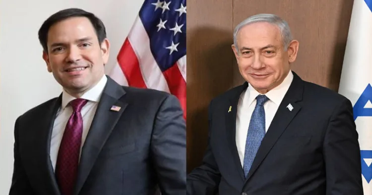 US Secretary of State Marco Rubio and Israeli Prime Minister Benjamin Netanyahu