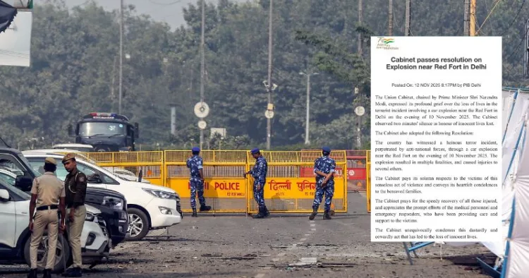 Union Cabinet passes resolution calling the Delhi Blast case as an act of heinous terrorism