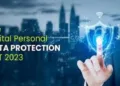 The Digital Personal Data Protection Act, 2023