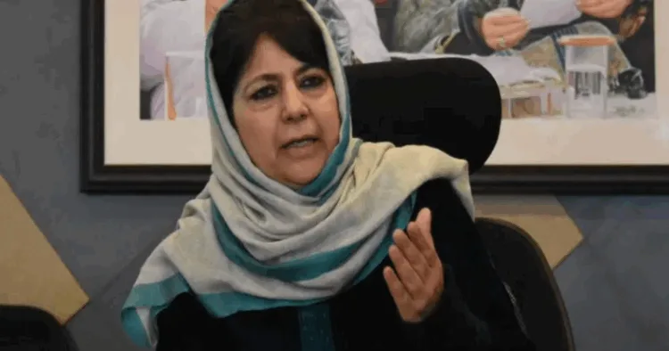PDP Chief Mehbooba Mufti