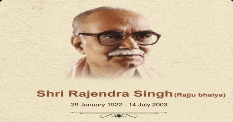 Remembering Prof. Rajendra Singh ‘Rajju Bhaiya’ on his birth anniversary, the fourth Sarsanghchalak of the RSS and a visionary organiser