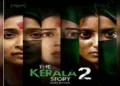 The Kerala Story 2