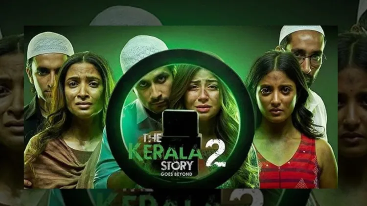 The Kerala Story 2: When Courts Halt a Film, But Statistics Refuse to Die