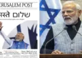 The Jerusalem Post dedicates prominent front-page space to Prime Minister Narendra Modi, spotlighting the growing warmth and strategic momentum in India–Israel relations during his ongoing visit