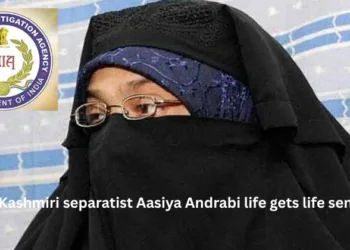 NIA Court awards Kashmiri separatist Aasiya Andrabi life sentence