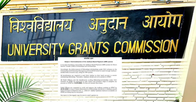 UGC Mandates Aadhaar-Based Payment System for Fellowships