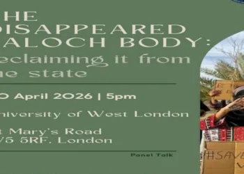 Voice of Baloch Missing Persons to organise international conference at West London University on April 20