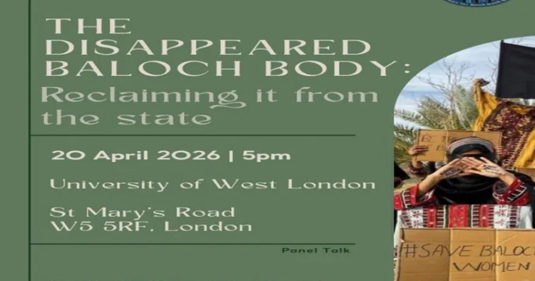 Voice of Baloch Missing Persons to organise international conference at West London University on April 20