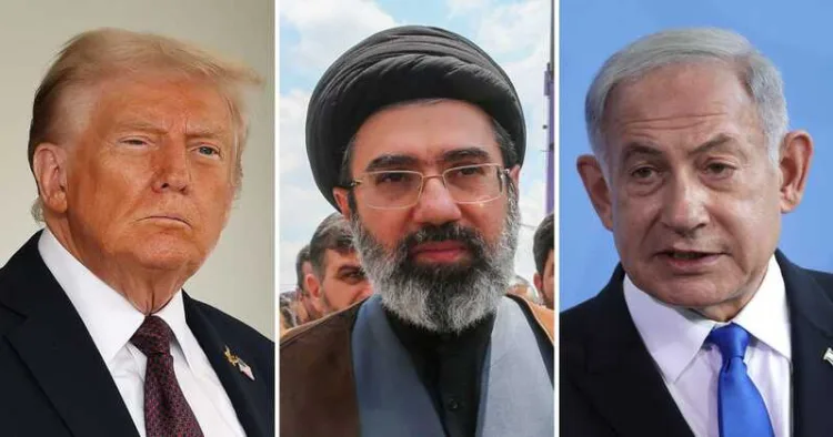 US President Donald Trump, Iran's
Supreme Leader Mojtaba Khamenei,
Israeli Prime Minister Benjamin Netanyahu