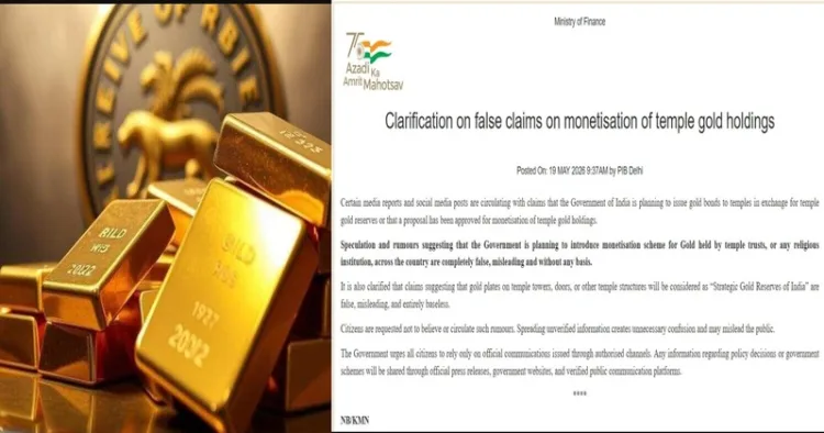 Ministry of Finance debunks reports about monetisation of gold held by temples and religious institutions