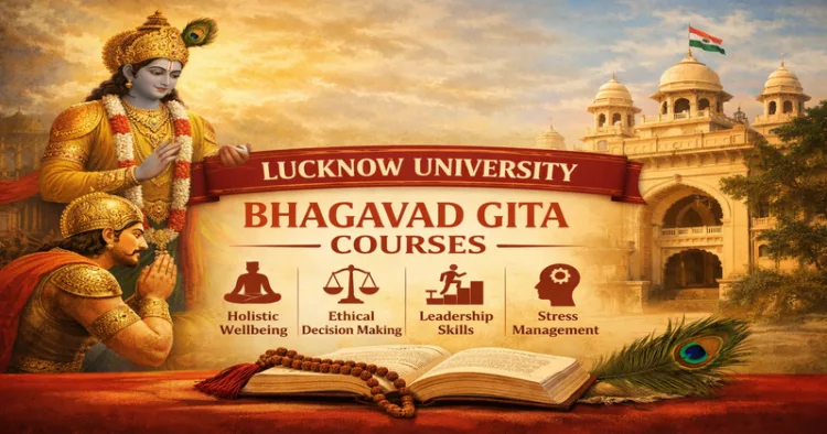 Lucknow University introduces courses in Bhagwad Gita