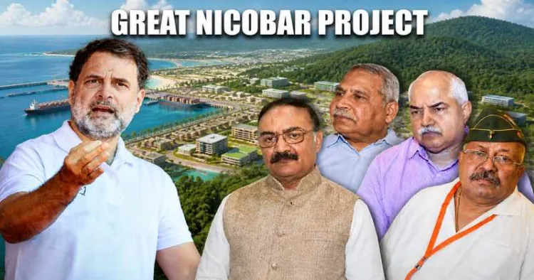 LoP Rahul Gandhi, Major General P Vivekanandan (Retd), Air Vice Marshal PK Srivastava (Retd), and former DG BRO Rajeev Chaudhary on the Great Nicobar Project debate