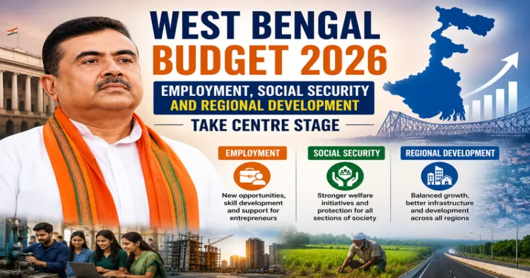 West Bengal’s First Budget Under New Government Focuses on Jobs, Welfare and Balanced Growth