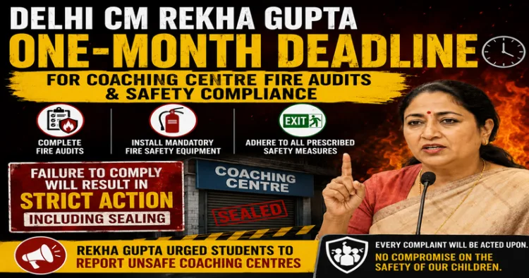 Delhi CM Rekha Gupta Gives Coaching Centres One Month to Meet Fire Safety Norms