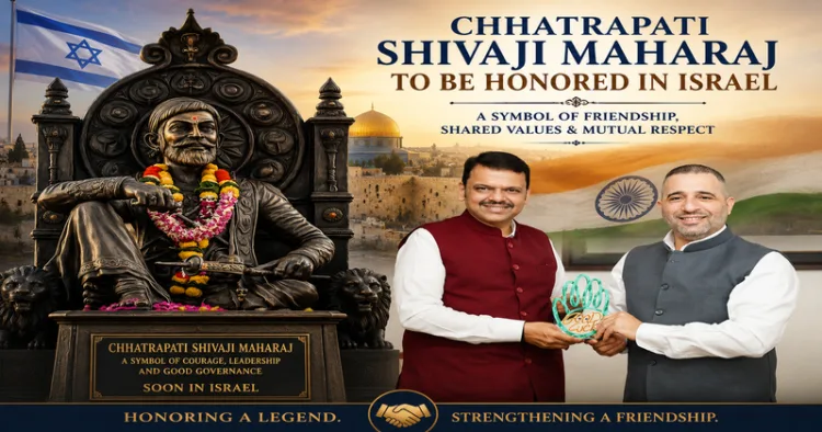 Israel to Install Statue of Chhatrapati Shivaji Maharaj; Israel’s Consul General in Mumbai, Yaniv Revach, met Maharashtra Chief Minister Devendra Fadnavis and sough his support in this regard