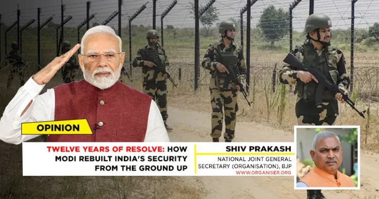 Twelve Years of Resolve: How Modi Rebuilt India's Security from the Ground Up
