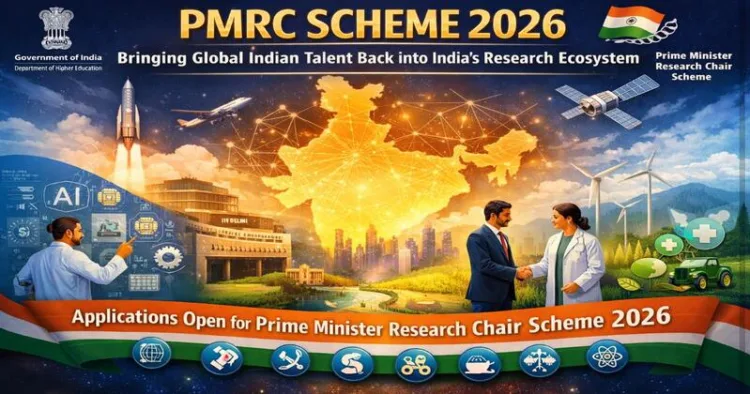 PMRC Scheme 2026 launched to bring global Indian talent back into India's research ecosystem