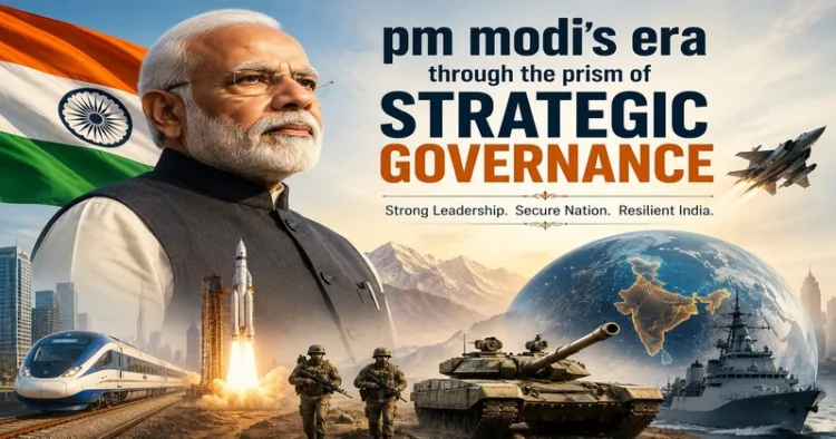 PM Modi’s era through the prism of strategic governance