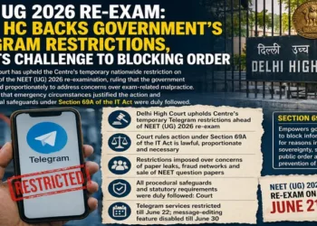Delhi High Court upholds centre’s temporary Telegram ban ahead of NEET UG 2026 re-exam