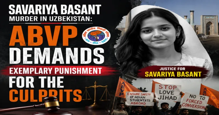 ABVP calls for NIA probe into the murder of Savariya Basant and wants the angle of organised conversion network to be looked into